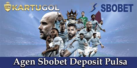 agen betting sbobet88 deposit termurah.
